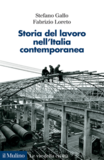 Storia del lavoro nell’Italia contemporanea